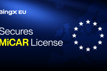 BingX EU Secures MiCAR License, Advancing Regulated Crypto Services Across Europe