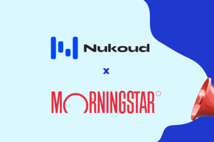 Nukoud Announces Collaboration with Morningstar to Advance ETF Education, Data, and Research Across the GCC